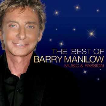 CD Barry Manilow: The Best Of Barry Manilow Music And Passion