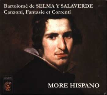Album Bartolome de Selma y Salaverde: Canzoni, Fantasie Et Correnti (Venecia, 1638)