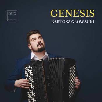 CD Bartosz Głowacki: Genesis