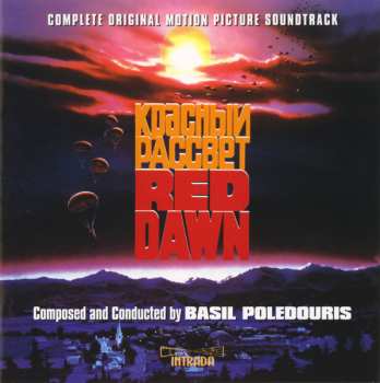 CD Basil Poledouris: Red Dawn (Complete Original Motion Picture Soundtrack)