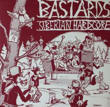 LP Bastards: Siberian Hardcore
