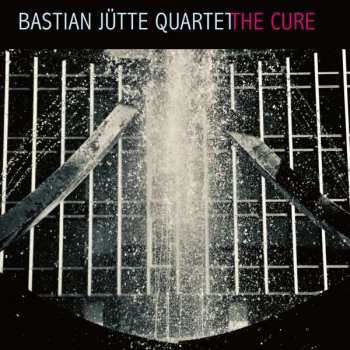 CD Bastian Jütte Quartet: The Cure
