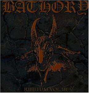 2LP Bathory: Jubileum Volume III