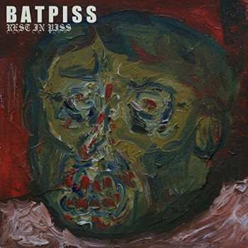 CD Batpiss: Rest In Piss