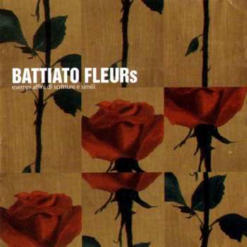 CD Franco Battiato: Fleurs (Esempi Affini Di Scritture E Simili)