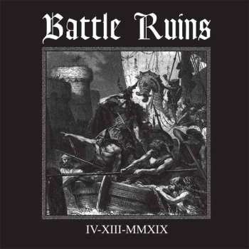 EP Battle Ruins: Iv.xiii.mmxix (silver Vinyl)