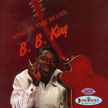 CD B.B. King: King Of The Blues