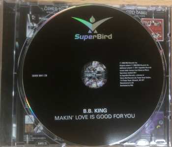 CD B.B. King: Makin' Love Is Good For You