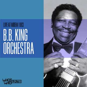 CD B.B. King: Live At Midem 1983