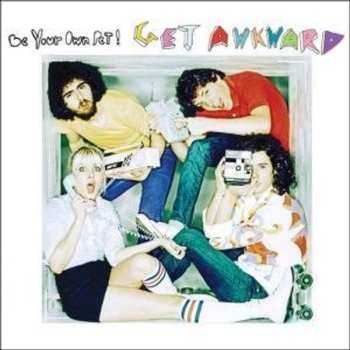 Album Be Your Own Pet: Get Awkward