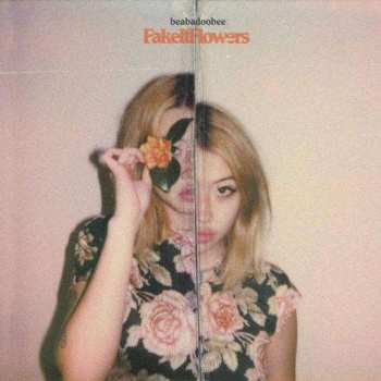 LP beabadoobee: Fake It Flowers