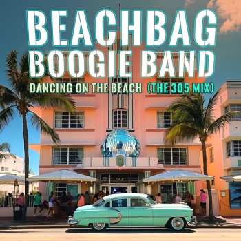 Album Beachbag Boogie Band: Dancing On The Beach