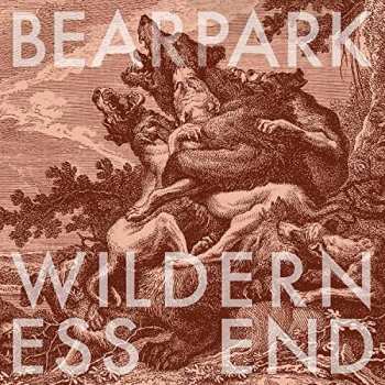 CD Bearpark: Wilderness End