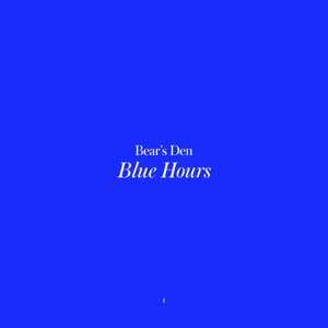 LP Bear's Den: Blue Hours