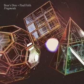 LP Bear's Den: Fragments CLR