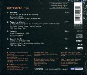 CD Beat Furrer: Stimmen / Face De La Chaleur / Quartett / Dort Ist Das Meer