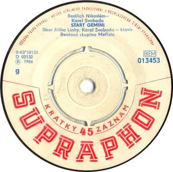 SP Karel Svoboda: Start Gemini / Návrat Gemini