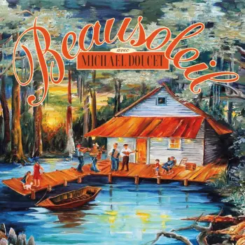 Beausoleil: Evangeline Waltz