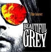 CD Beautiful Grey: Fine Forever