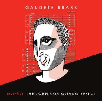 Album Beck / Bryant / Goodwin: Sevenfive: John Corigliano Effect