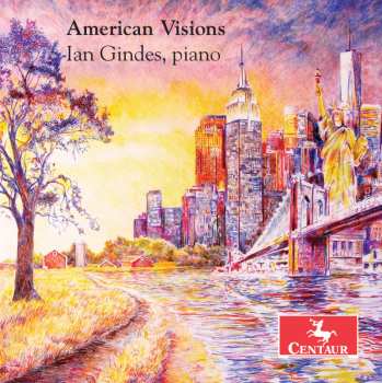 CD Becker,kris / Gindes,ian: American Visions