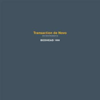 LP Bedhead: Transaction De Novo LTD | CLR