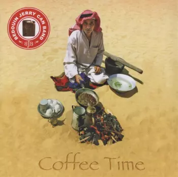 Bedouin Jerry Can Band: Coffee Time