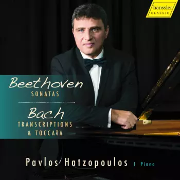 Sonatas; Transcriptions & Toccata