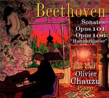 Album Beethoven / Chauzu: Pno Sons 101 & 106 Hammerklavier
