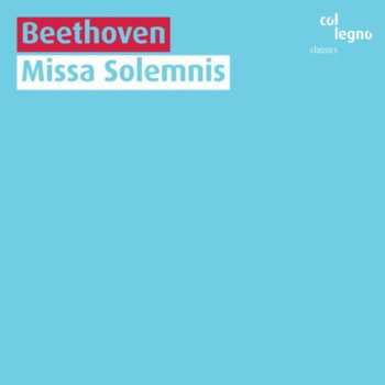 Album Ludwig van Beethoven: Missa Solemnis »Sonst Nur Stille«