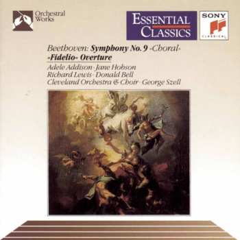 CD Ludwig van Beethoven: Symphony 9 Choral / Fidelio Overture