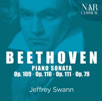 CD Ludwig van Beethoven: Piano Sonatas Op. 109 · Op. 110 · Op. 111 · Op. 79