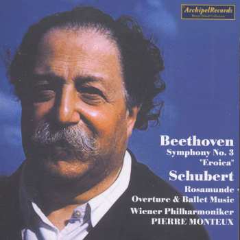 Album Beethoven / Monteux: Sinfonie 3 Schubert Rosamu