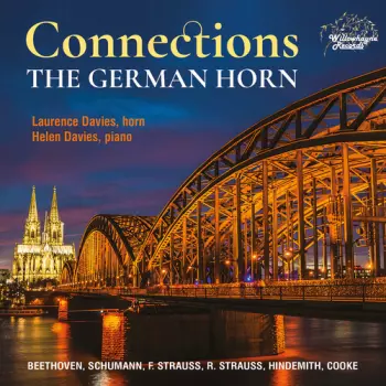 Laurence Davies: Connections: The German Horn
