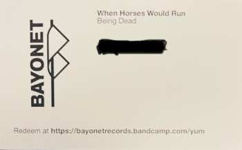 LP Being Dead: When Horses Would Run CLR
