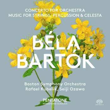 SACD Béla Bartók: Concerto For Orchestra / Music For Strings, Percussion & Celesta