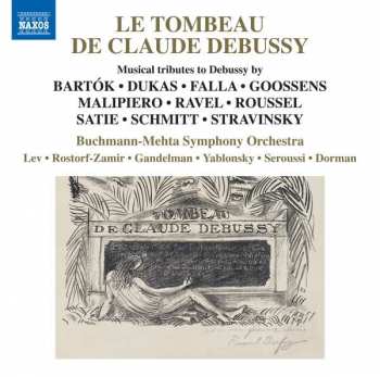 CD Erik Satie: Le Tombeau De Claude Debussy - Musical Tributes To Debussy by
