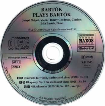 CD Béla Bartók: Bartók Plays Bartók : Contrasts, Rhapsody No. 1, Mikrokosmos (Excerpts)