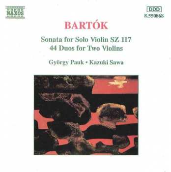 CD Béla Bartók: Solo Violin Sonata * Duos