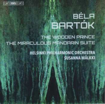 SACD Béla Bartók: The Wooden Prince / The Miraculous Mandarin Suite