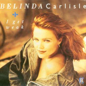SP Belinda Carlisle: I Get Weak