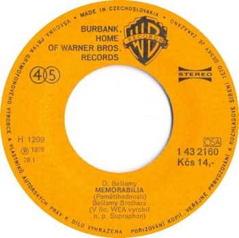 SP Bellamy Brothers: Memorabilia (Pamětihodnosti) / You Made Me (Ty Jsi Mne Donutila)