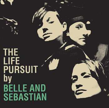 2LP Belle & Sebastian: The Life Pursuit