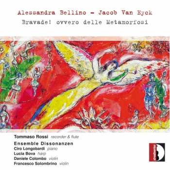 Album Ciro Longobardi: Alessandra Bellino & Jacob Van Eyck: Bravade