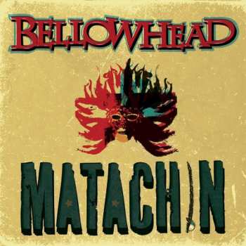 Album Bellowhead: Matachin