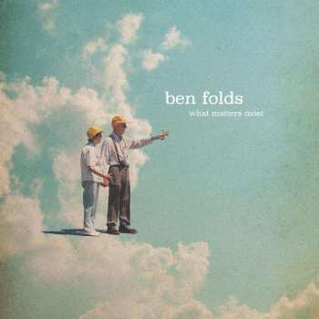CD Ben Folds: What Matters Most DIGI