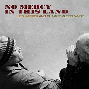 CD Ben Harper: No Mercy In This Land