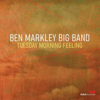 CD Ben Markley Big Band: Tuesday Morning Feeling