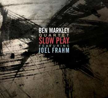 CD Ben Markley: Slow Jam