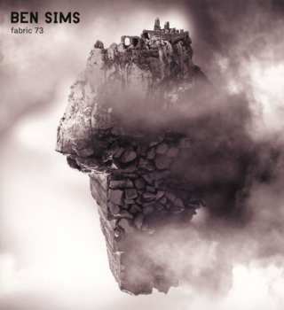 CD Ben Sims: Fabric 73